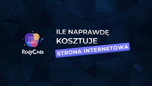 Ile kosztuje strona internetowa - ilustracja